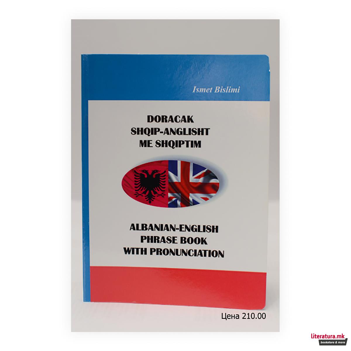 Doracak shqip-anglisht me shqiptim = Albanian-English phrase book with pronunciation