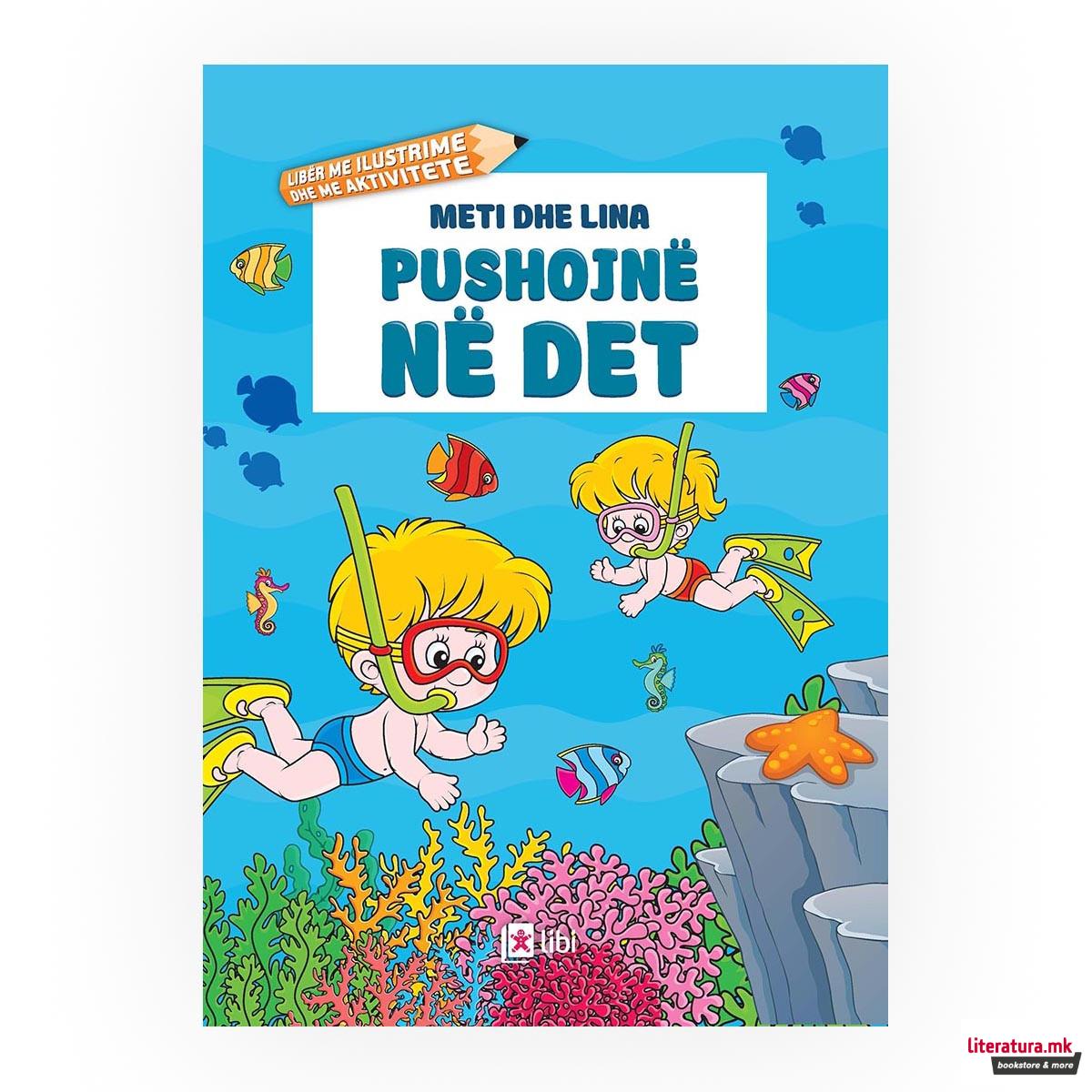 Meti dhe Lina pushojnë në det