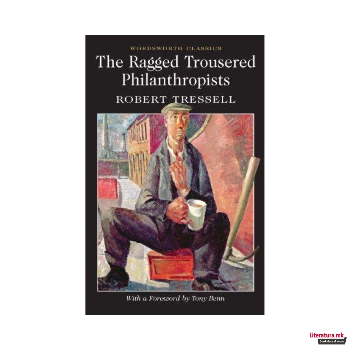 The Ragged Trousered Philanthropists