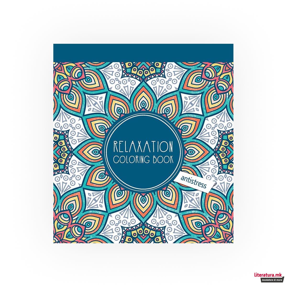 Relaxation Coloring Book - Antistress 