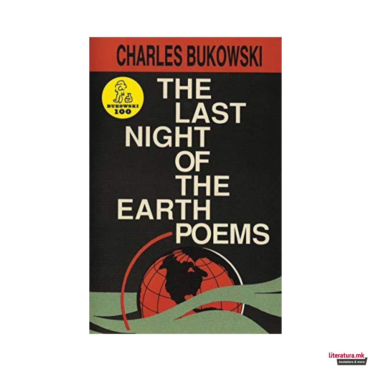 The Last Night of the Earth Poems