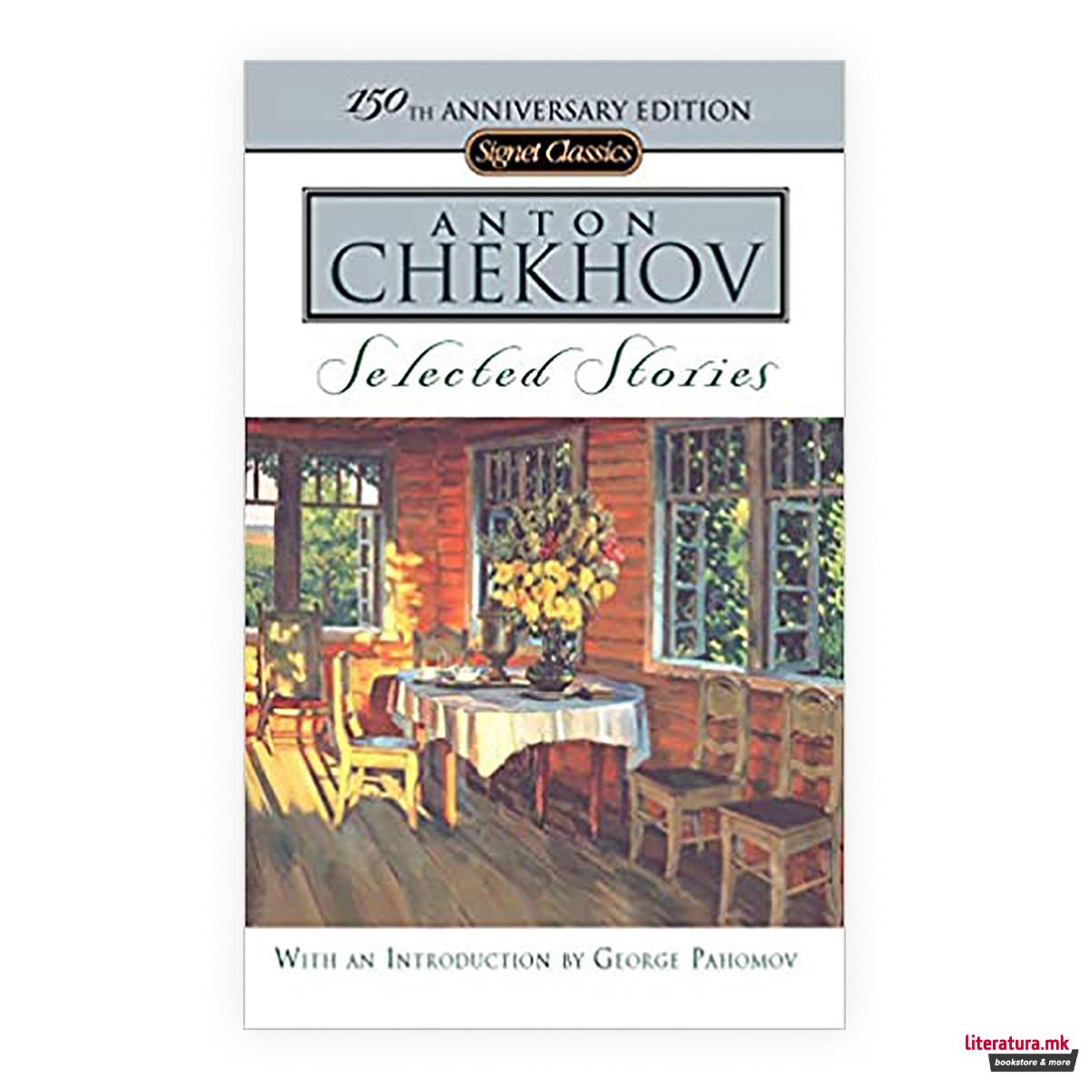 Anton Chekhov: Selected Stories 
