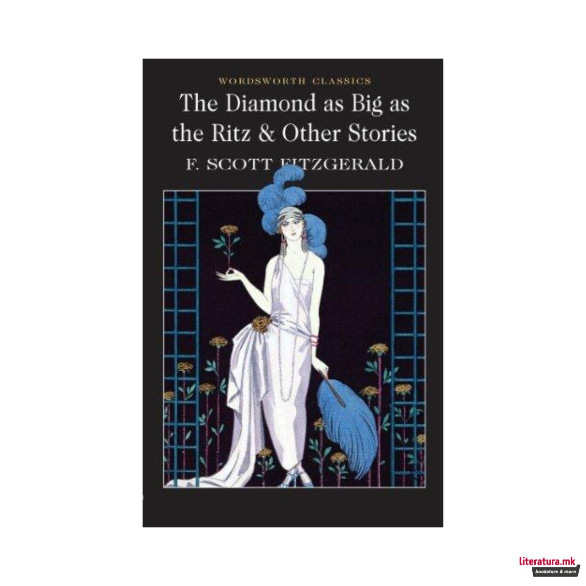 The Diamond as Big as the Ritz & Other Stories 