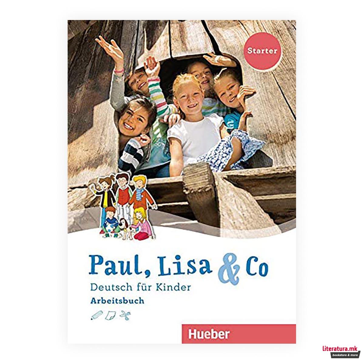 Paul, Lisa & Co. : Starter - Arbeitsbuch 