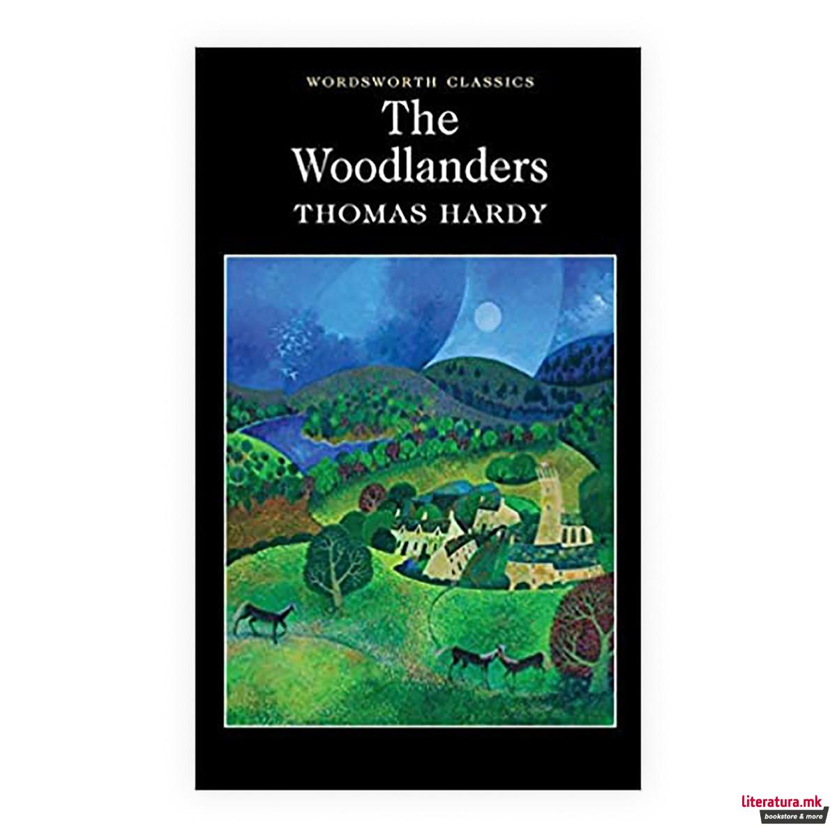 The Woodlanders 