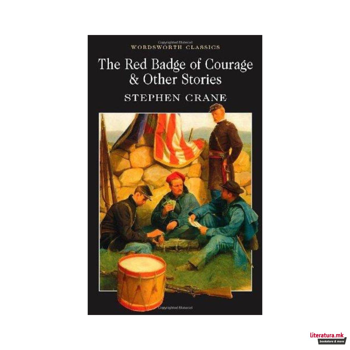 The Red Badge of Courage & Other Stories 