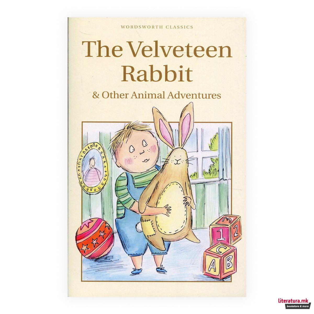 The Velveteen Rabbit & Other Animal Adventures 