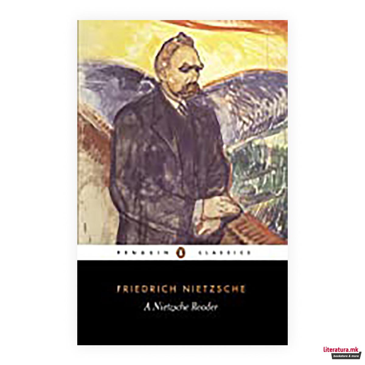 A Nietzsche Reader 