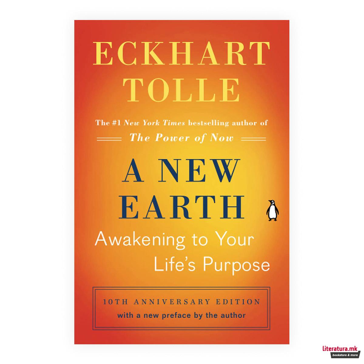 A New Earth: Awakening to Your Life's Purpose 