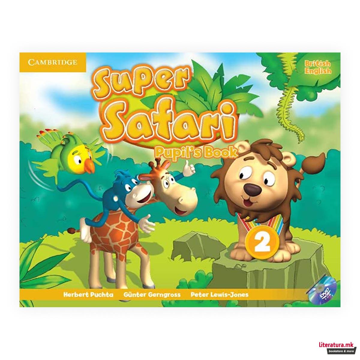 Super Safari Level 2 Pupil's Book with DVD-ROM 