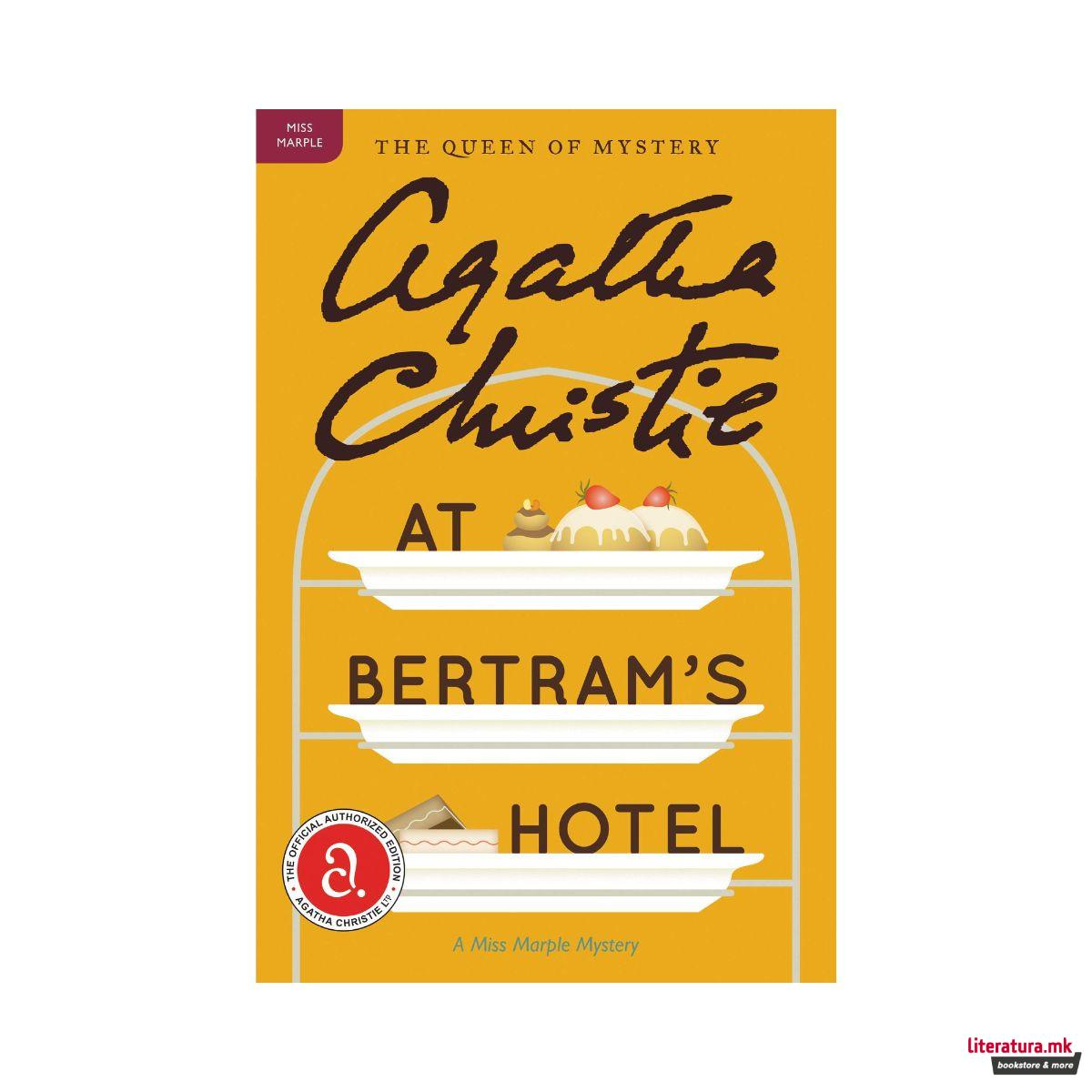 At Bertram's Hotel : A Miss Marple Mystery 