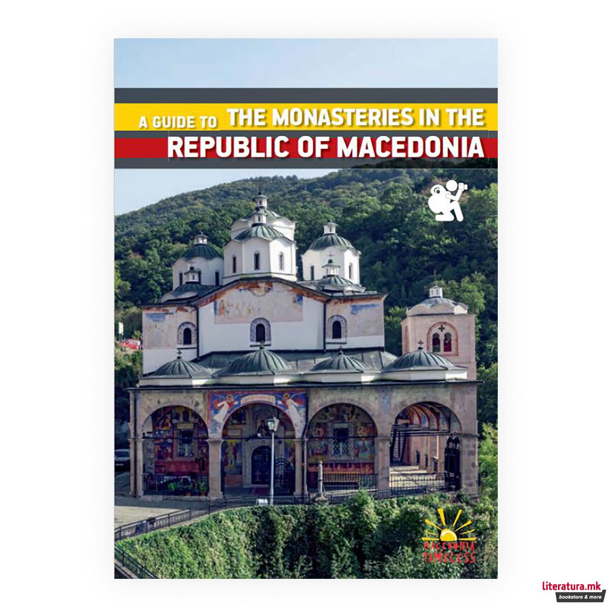 A guide to the Macedonian monasteries