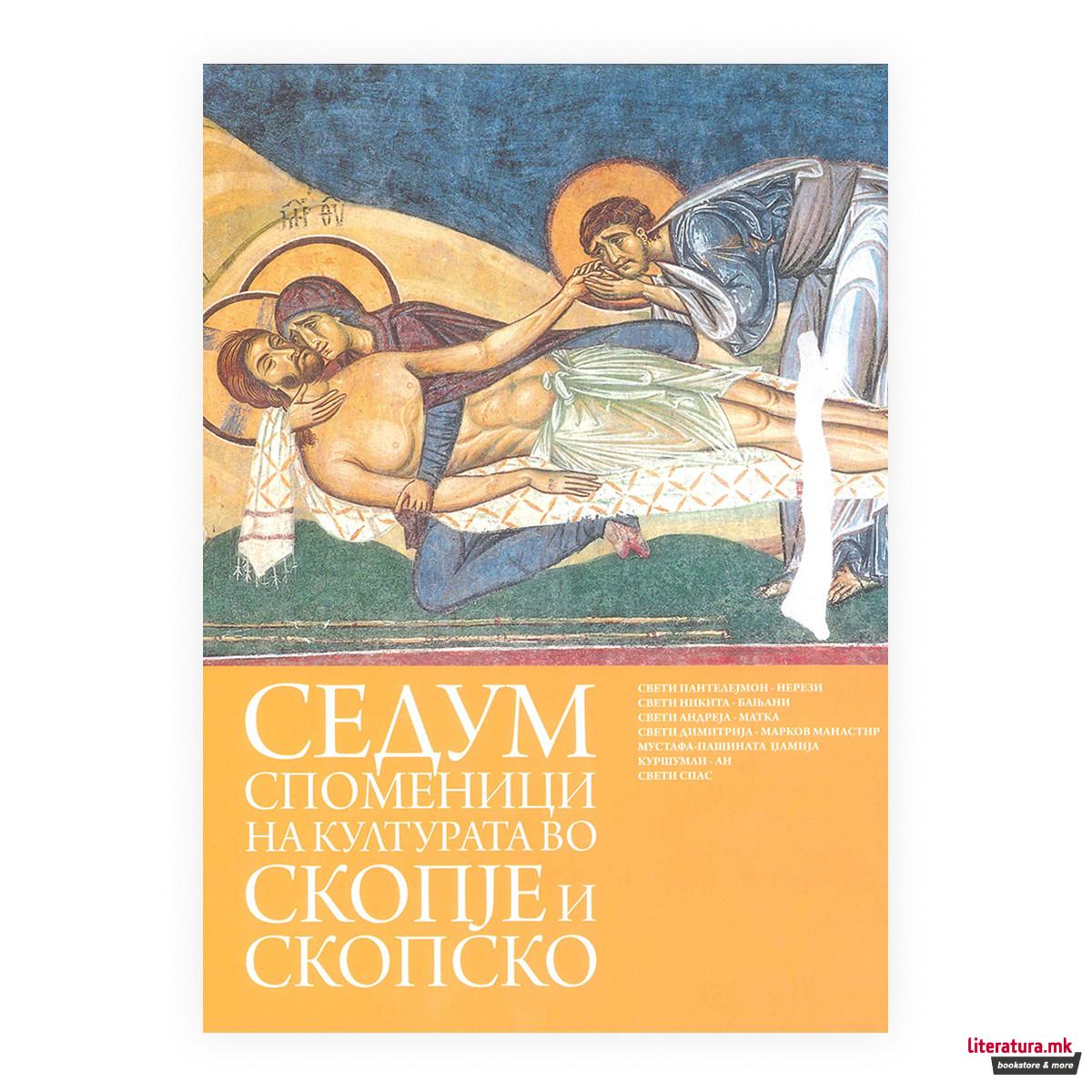 Седум споменици на културата во Скопје и Скопско 