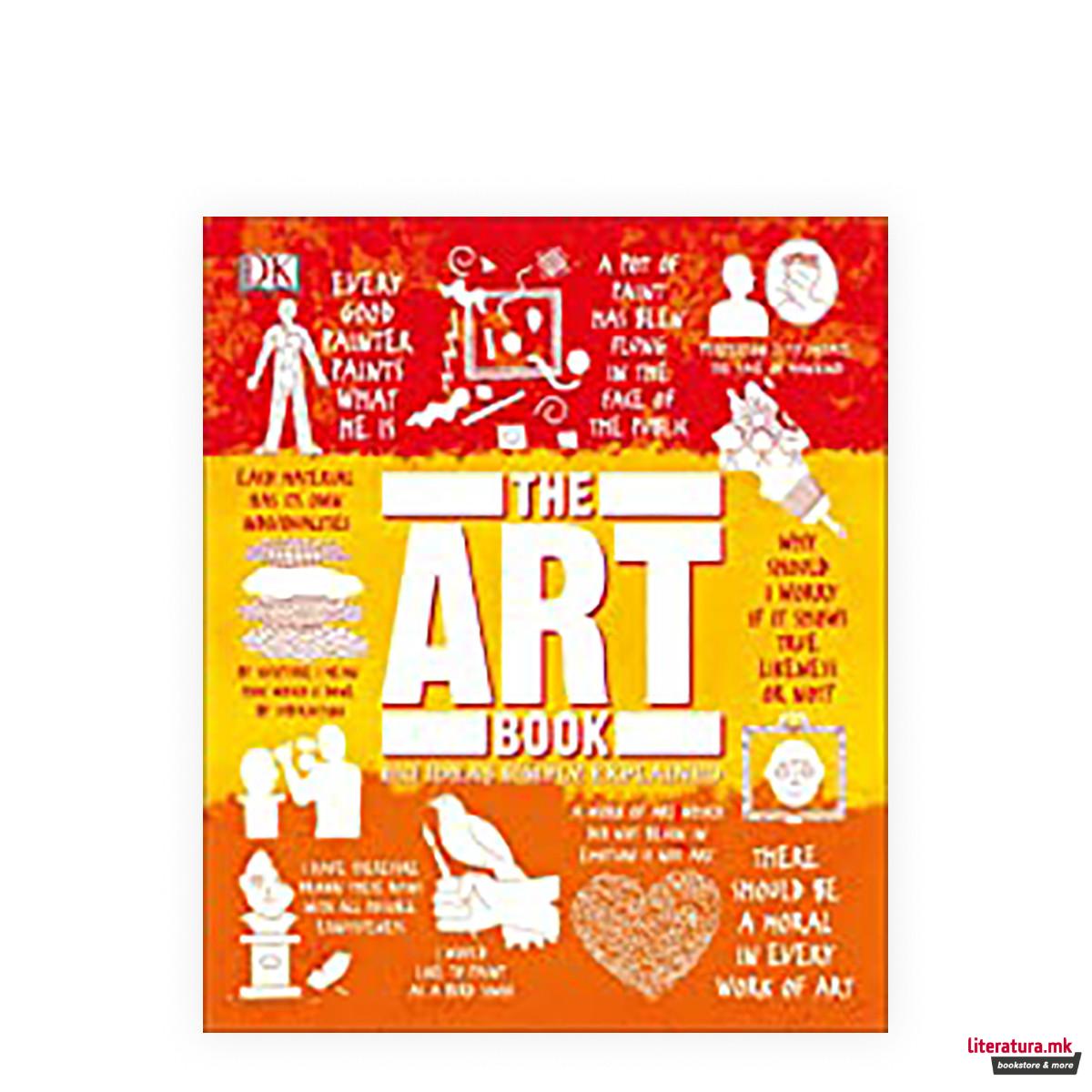 The Art Book : Big Ideas Simply Explained 