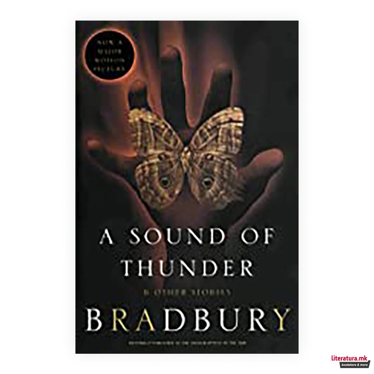 A Sound of Thunder and Other Stories 