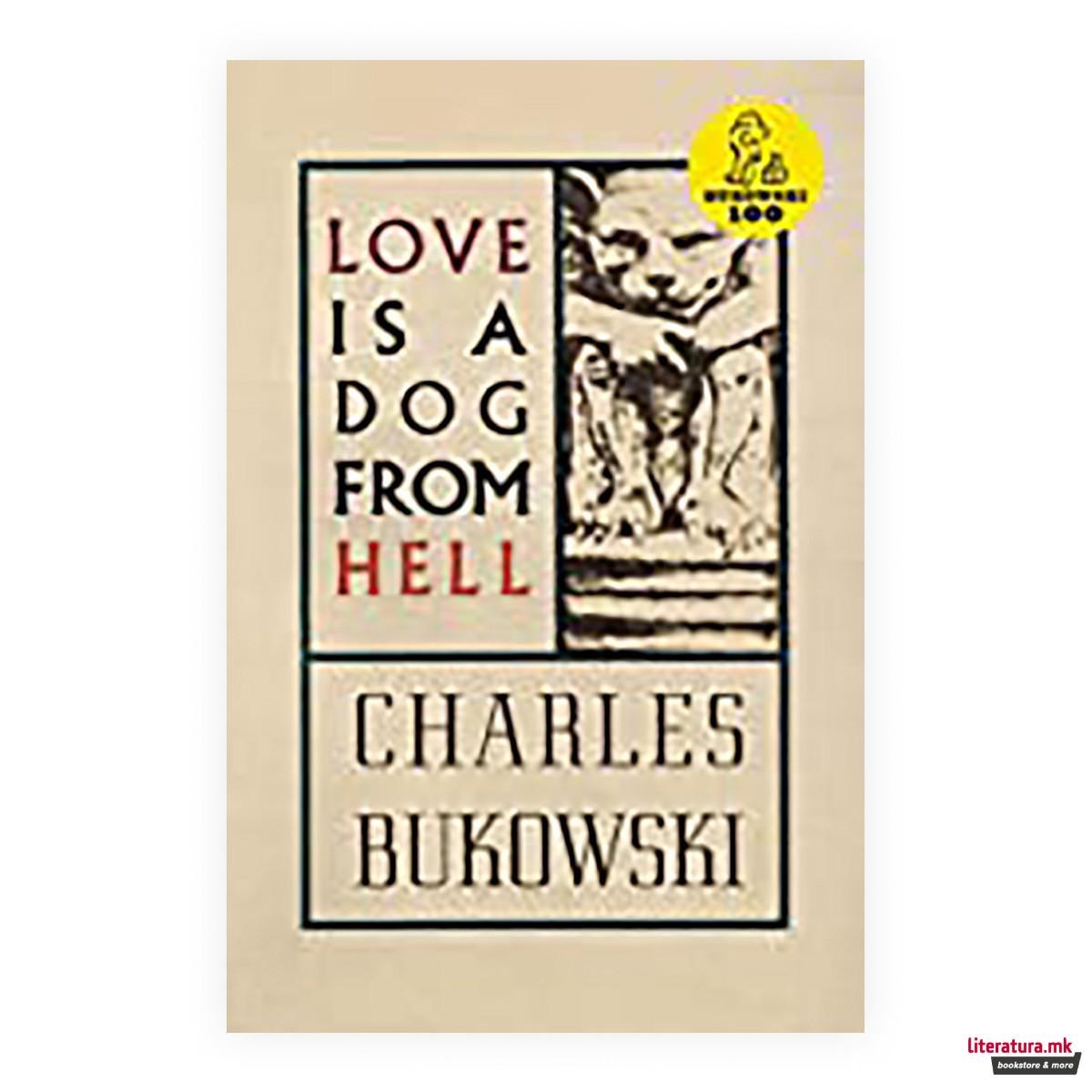 Love Is a Dog from Hell 