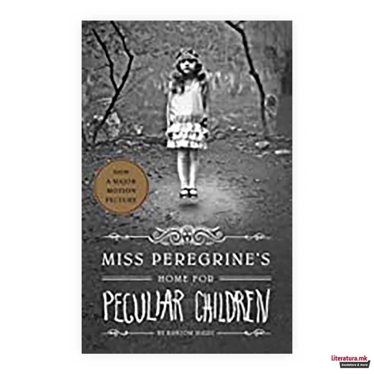 Miss Peregrine's Home for Peculiar Children