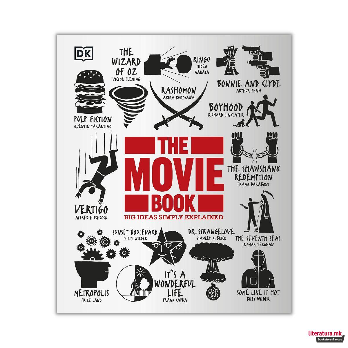 The Movie Book : Big Ideas Simply Explained 