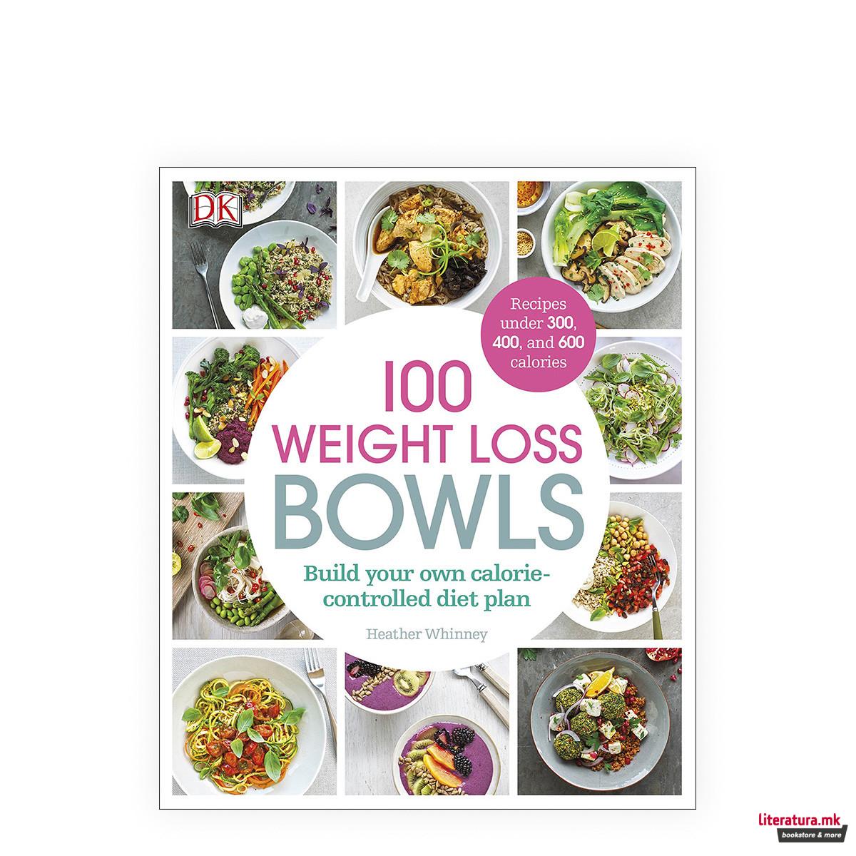100-weight-loss-bowls-build-your-own-calorie-controlled-diet-plan-literatura-mk
