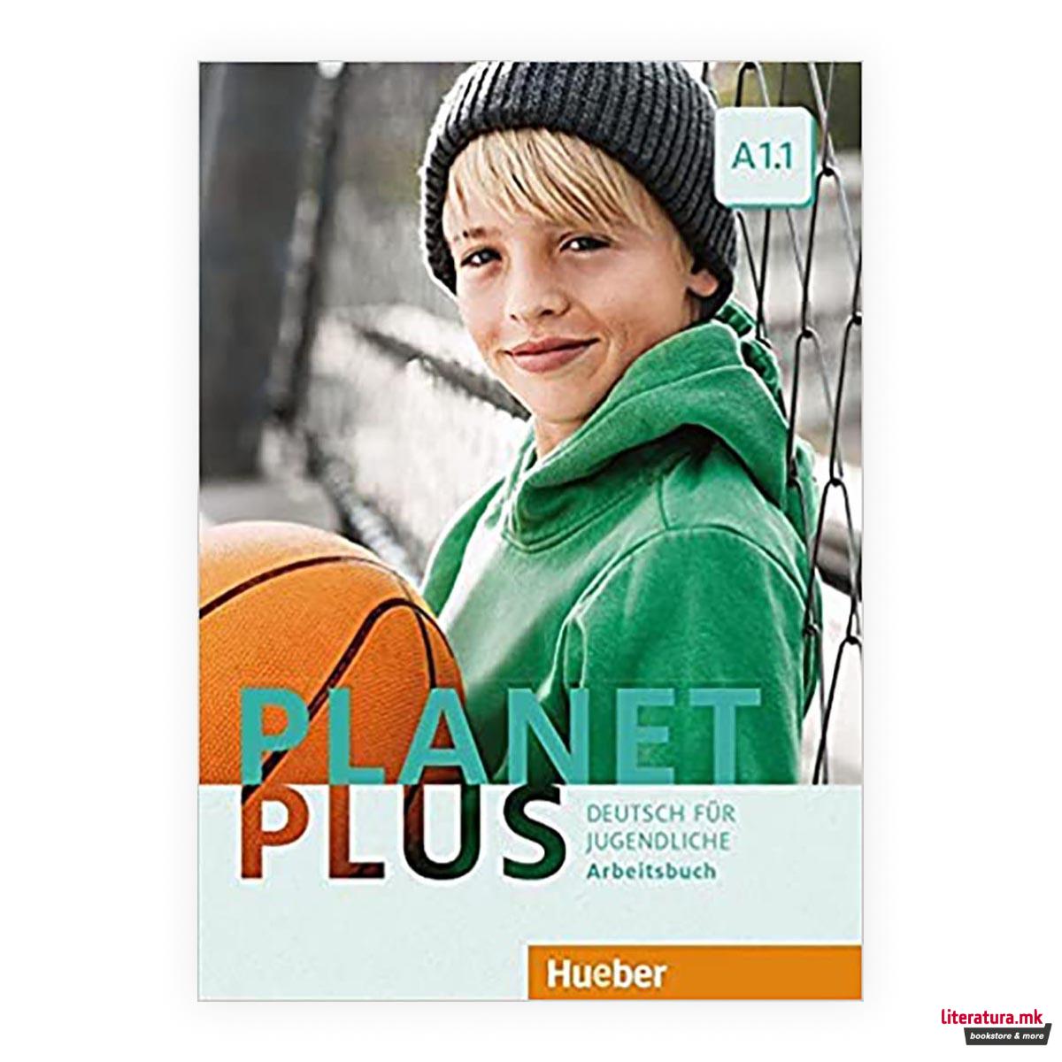 Planet Plus A1.1 Arbeitsbuch 