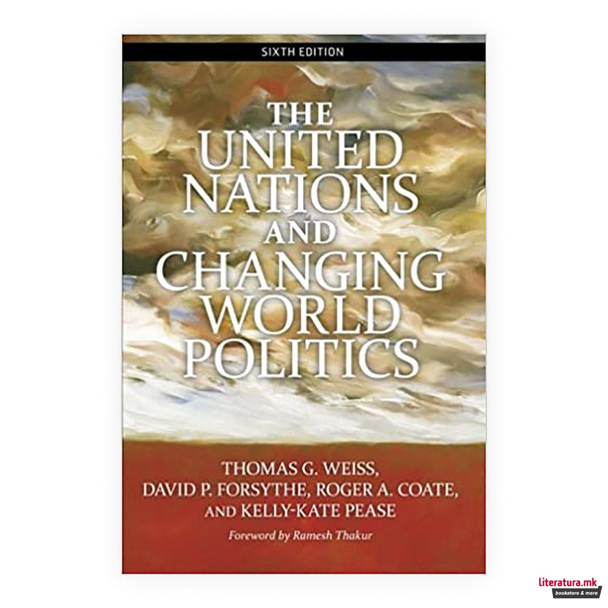 The United Nations and Changing World Politics 
