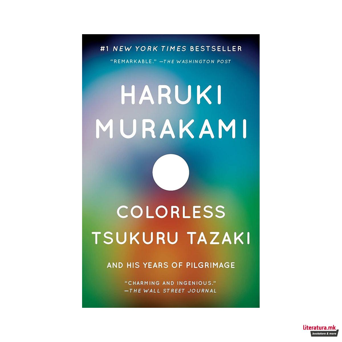 Colorless Tsukuru Tazaki and His Years of Pilgrimage