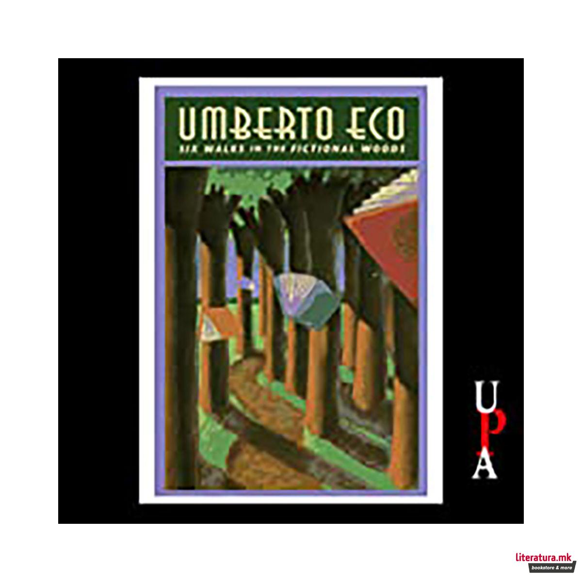 Six Walks in the Fictional Woods 