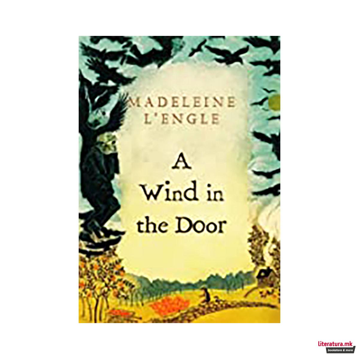 A Wind in the Door (A Wrinkle in Time Quintet) 