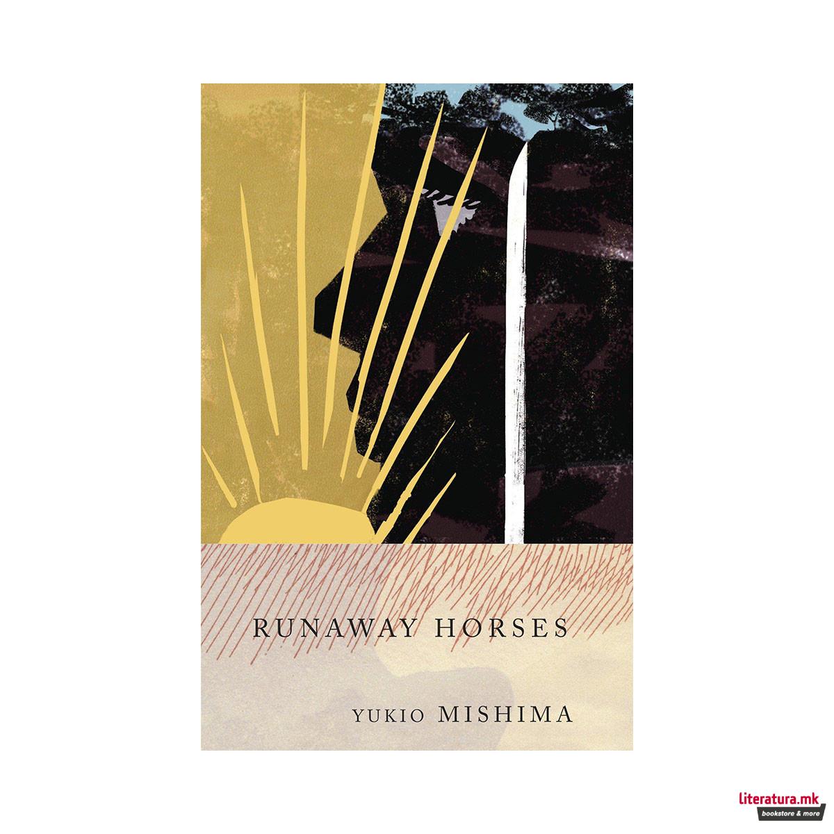 Runaway Horses: The Sea of Fertility, 2 