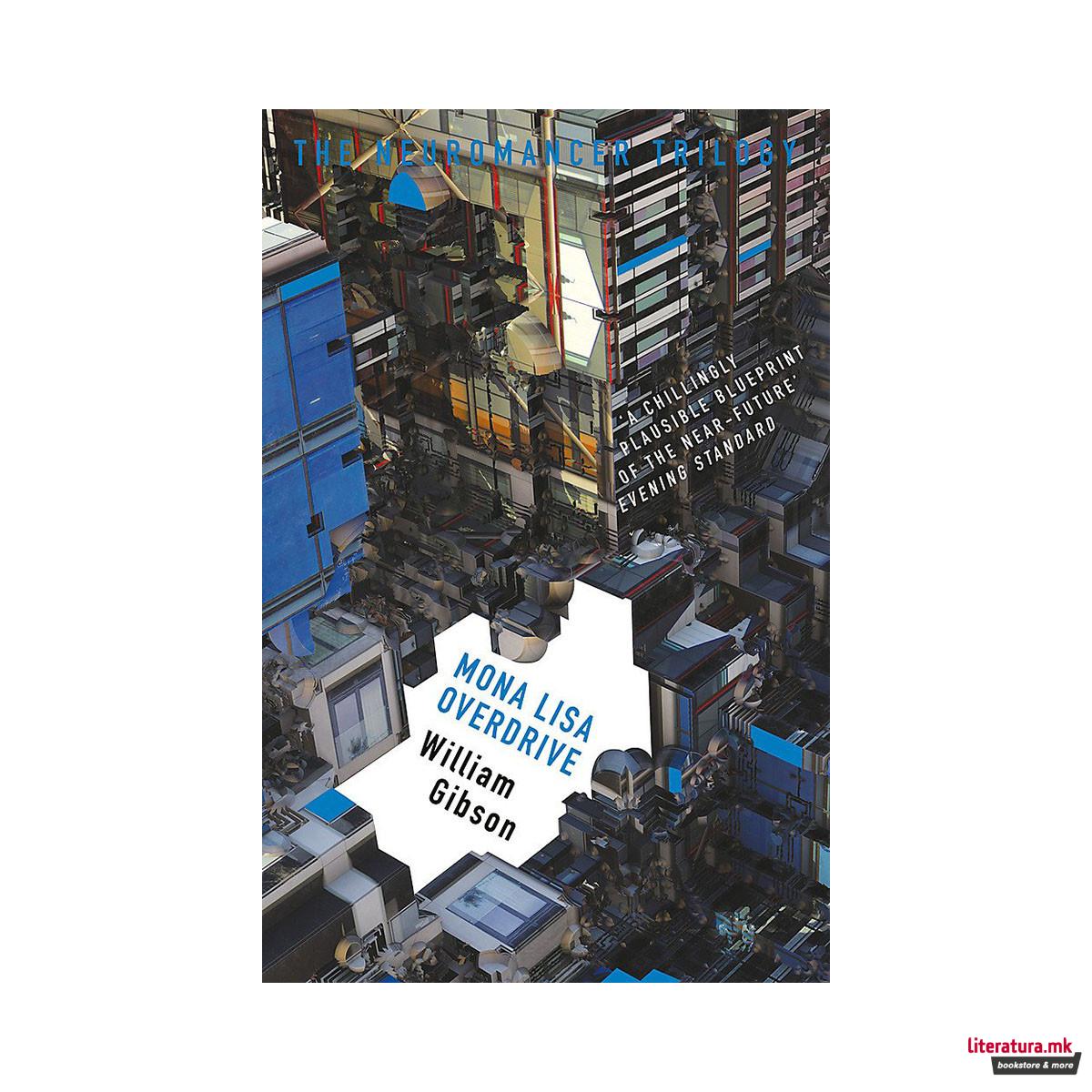 Mona Lisa Overdrive (Sprawl Trilogy Book 3) 