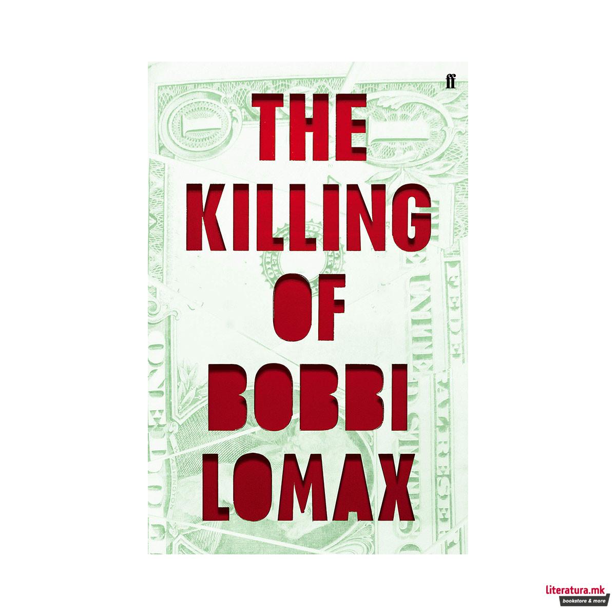 The Killing of Bobbi Lomax 