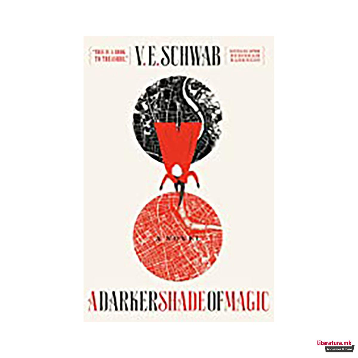A Darker Shade of Magic