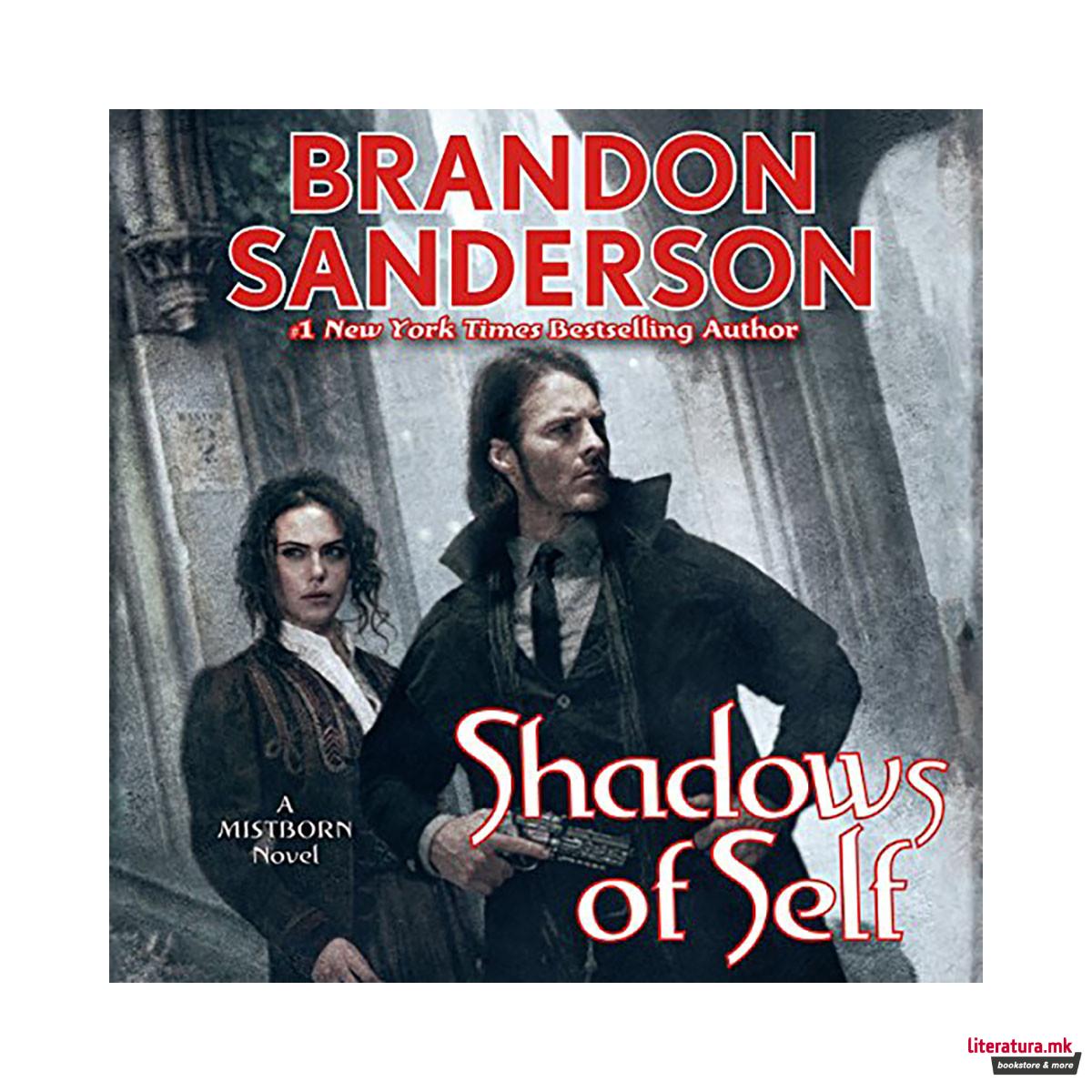 Shadows of Self : A Mistborn Novel 