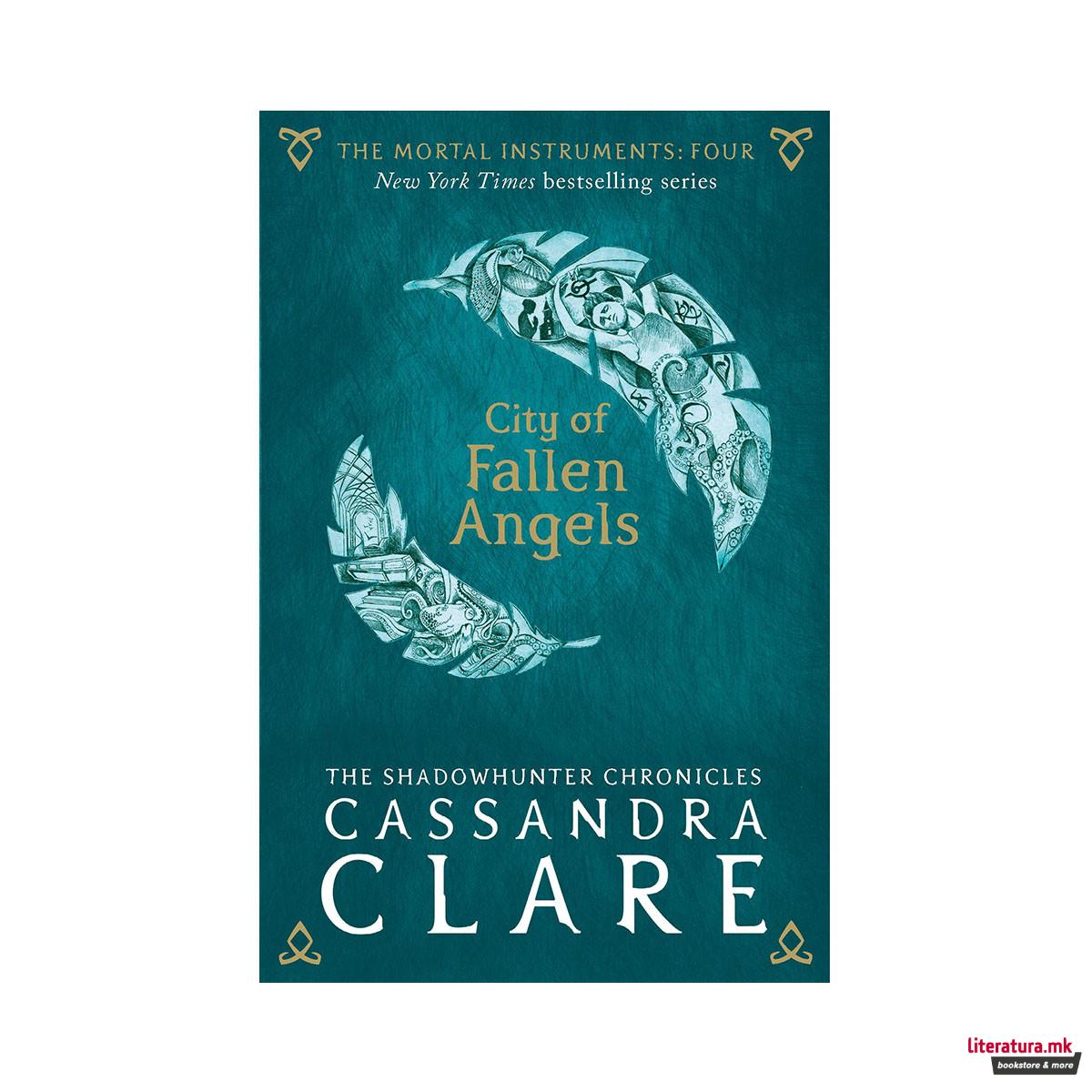 The Mortal Instruments 4: City of Fallen Angels 