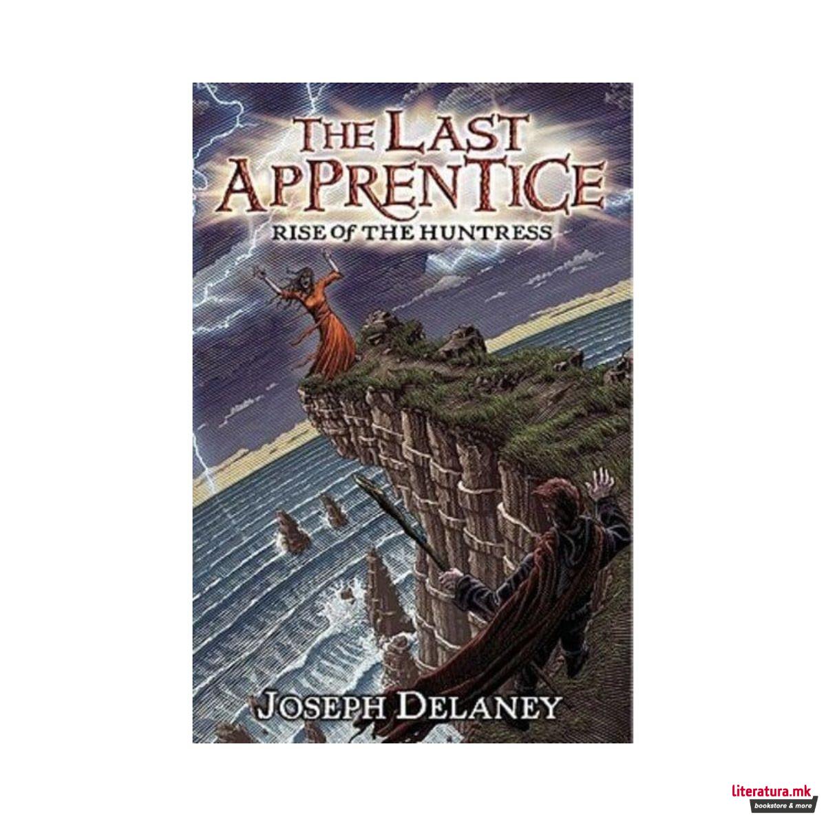 The Last Apprentice: Rise of the Huntress Book 7 