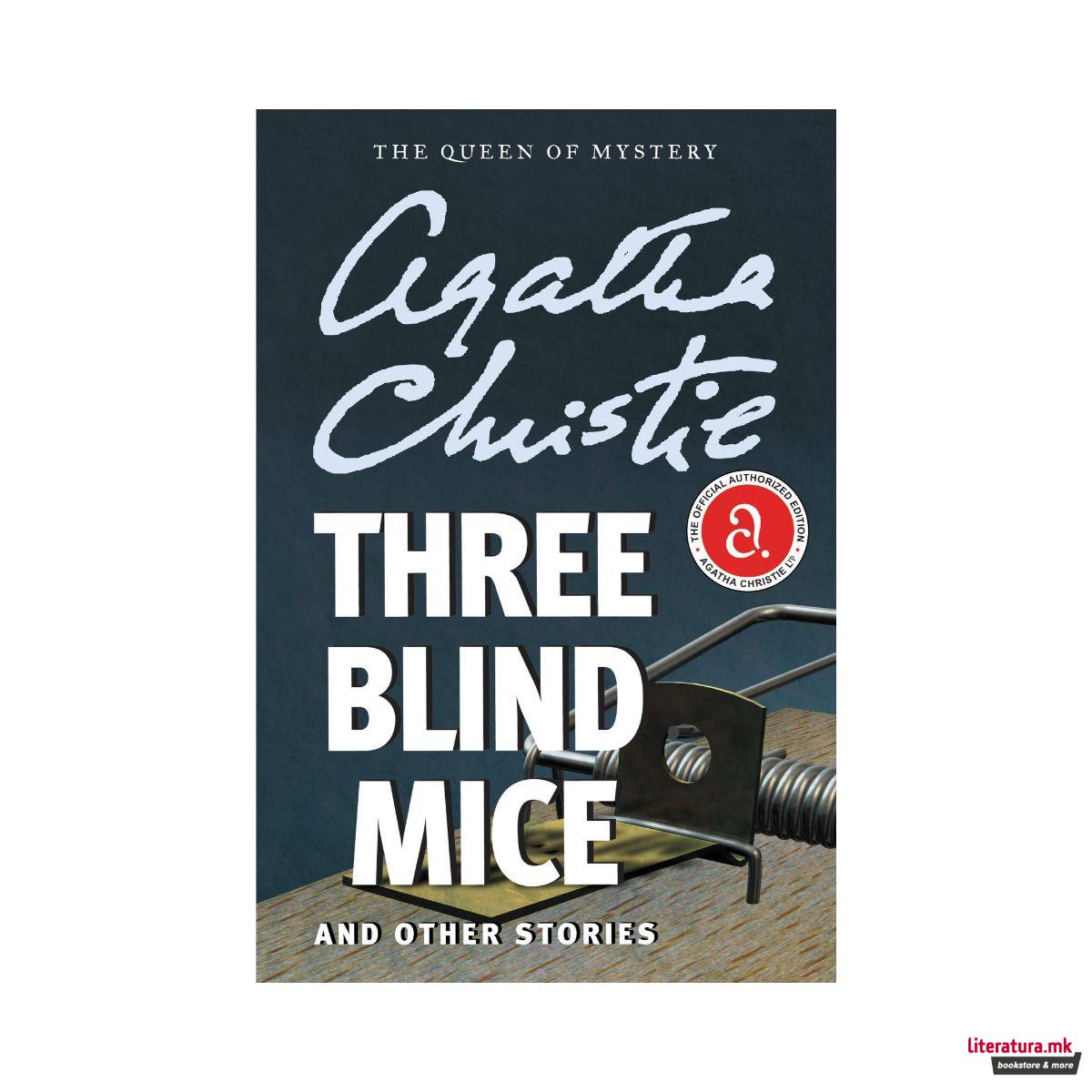 Three Blind Mice and Other Stories 