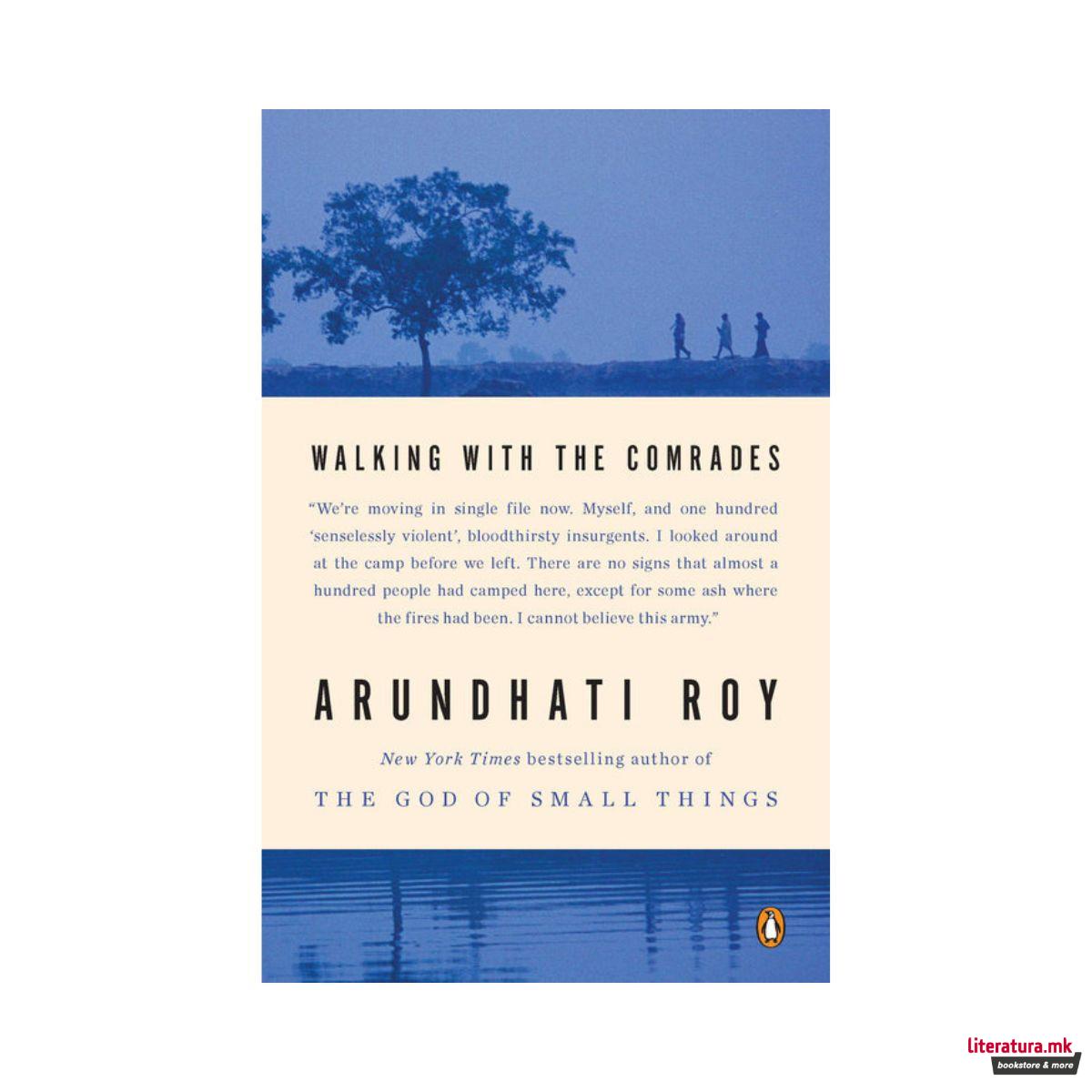 Walking with the Comrades 