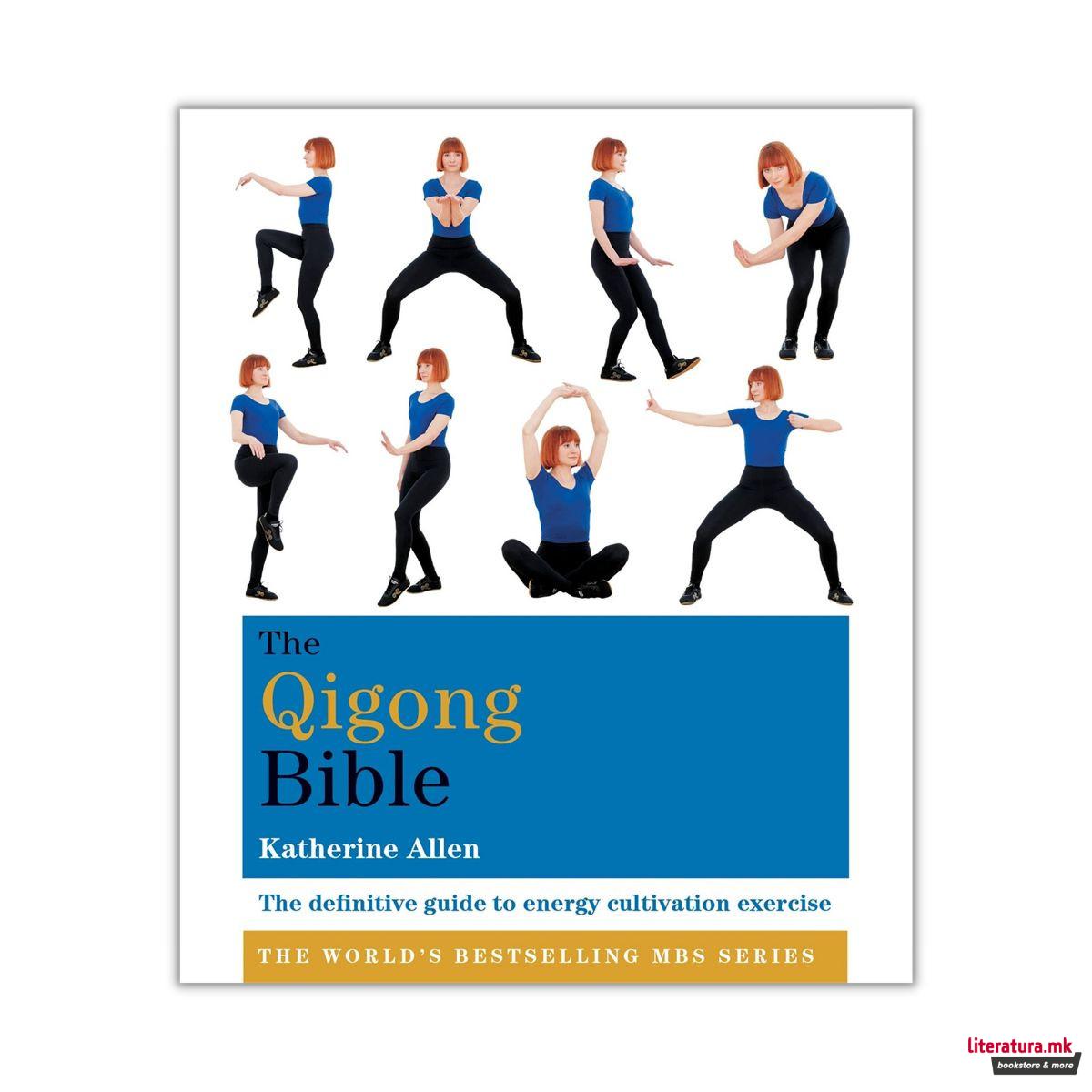 The Qigong Bible