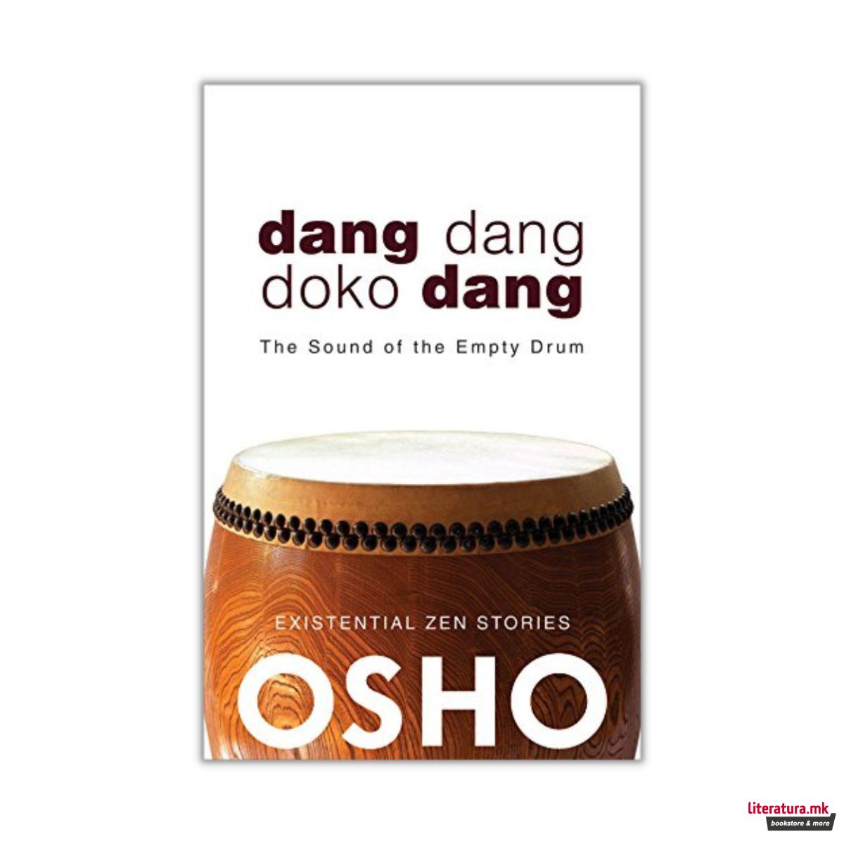 Dang Dang Doko Dang : The Sound of the Empty Drum
