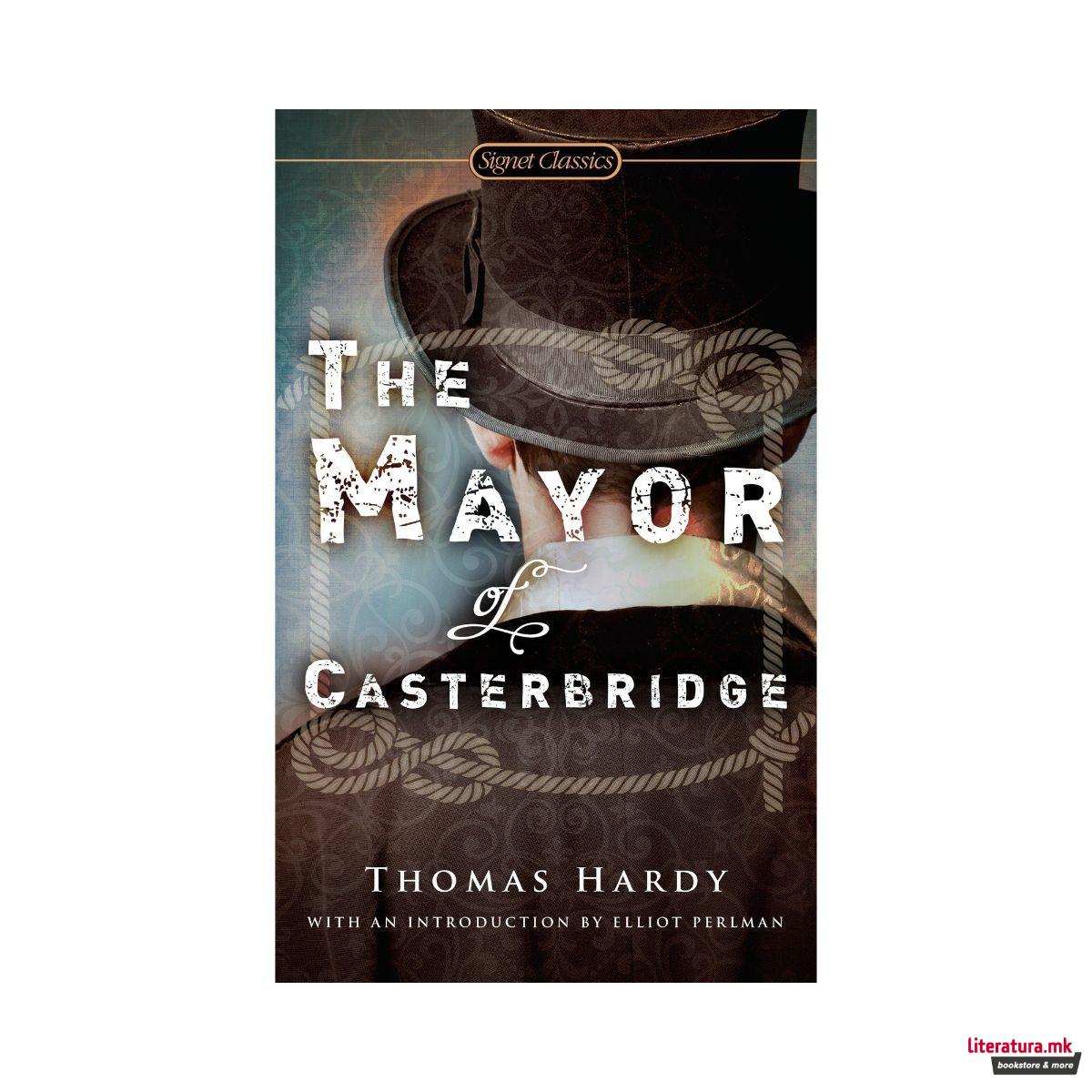 The Mayor Of Casterbridge 