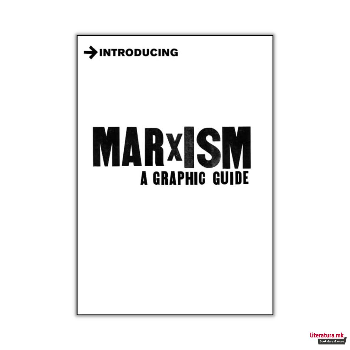 Introducing Marxism : A Graphic Guide 