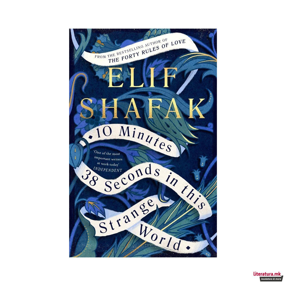 10 Minutes 38 Seconds in this Strange World