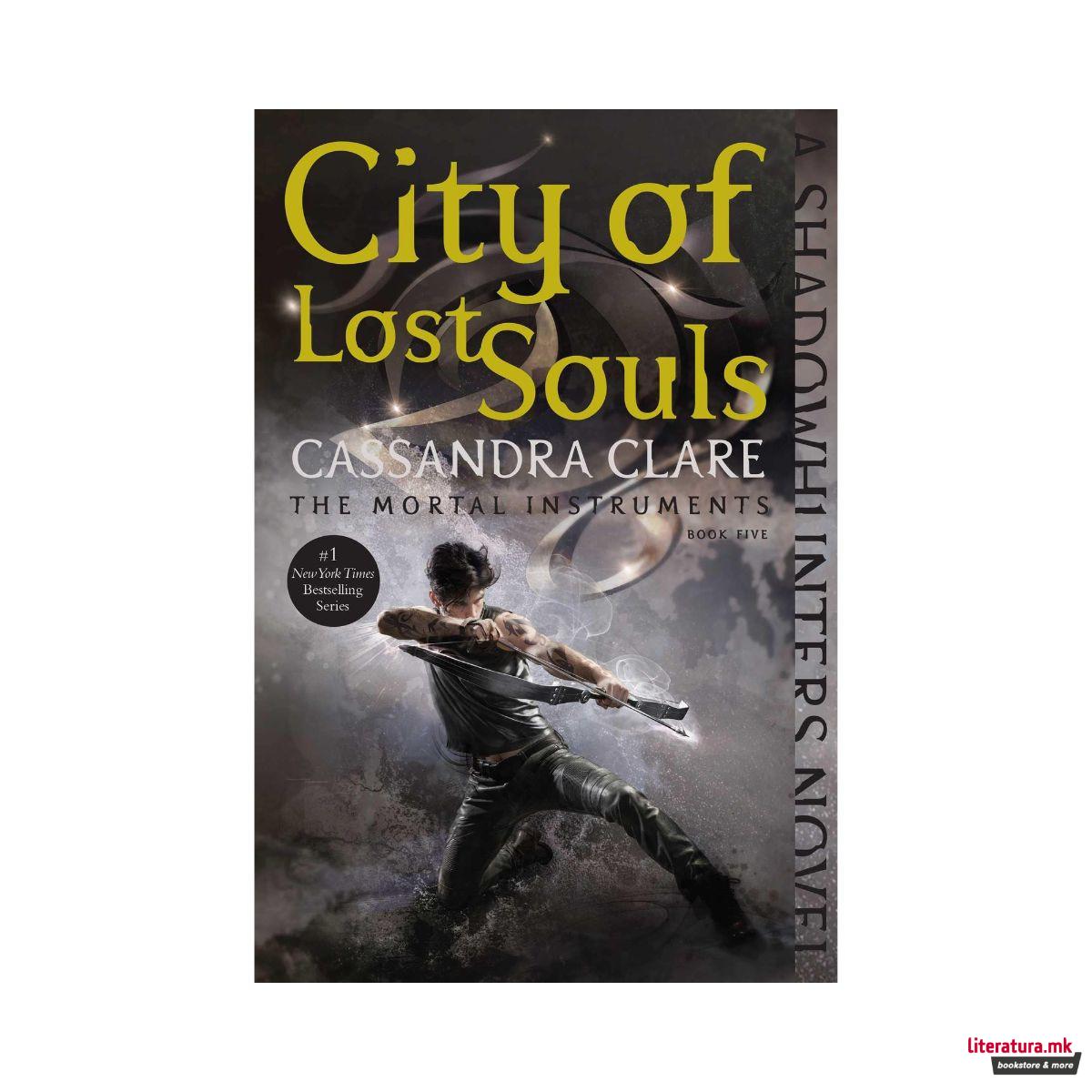 City of Lost Souls (The Mortal Instruments Book 5) 