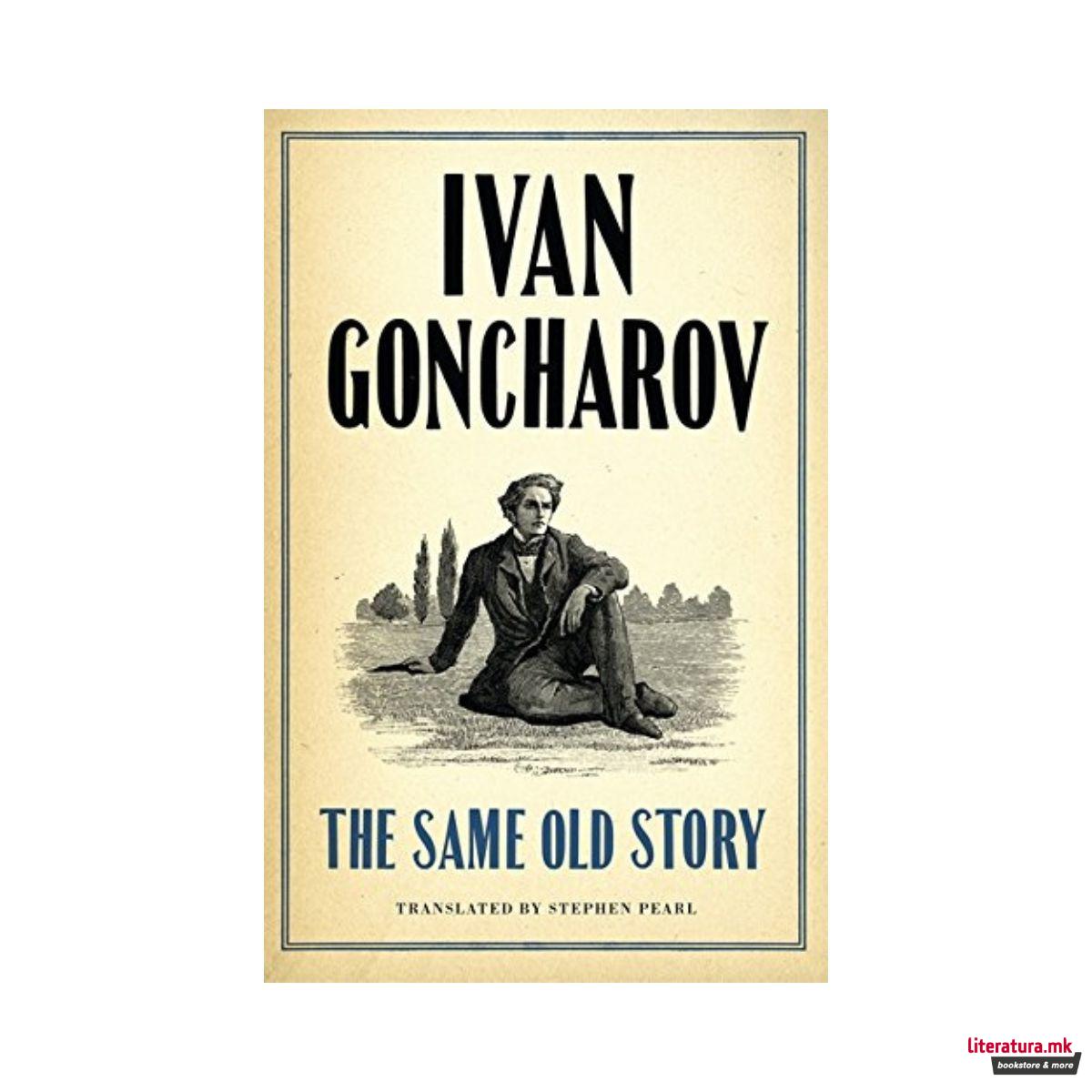 The Same Old Story: New Translation 