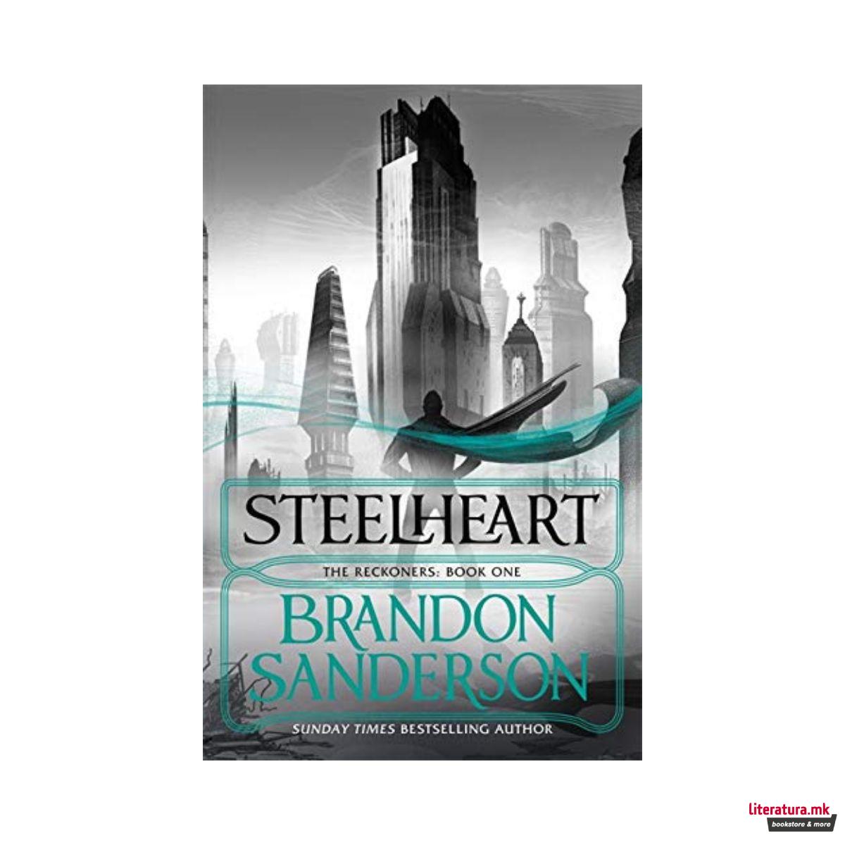 Steelheart (The Reckonless Book 1) 