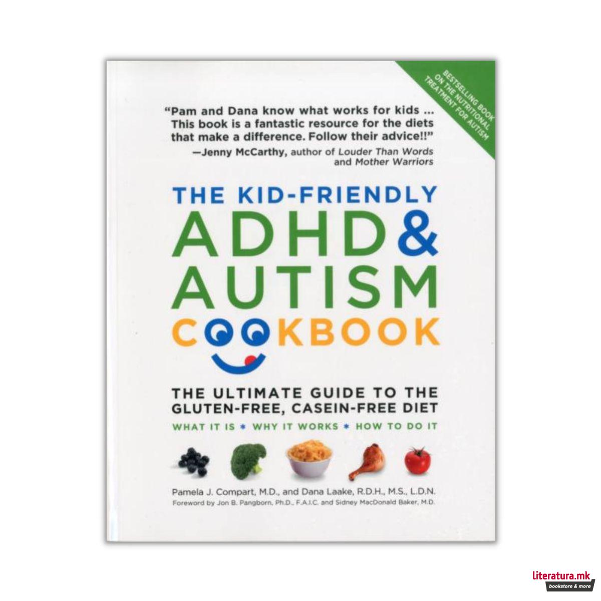 The Kid-Friendly ADHD & Autism Cookbook 
