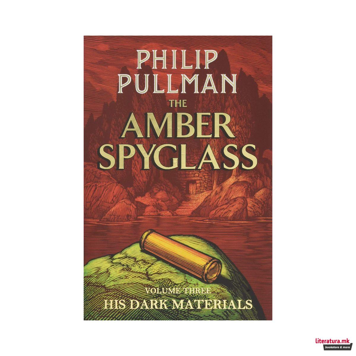 His Dark Materials: The Amber Spyglass 