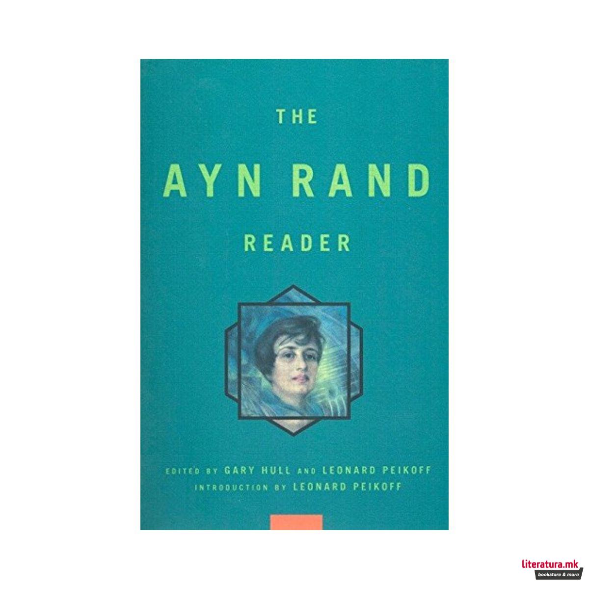 The Ayn Rand Reader 