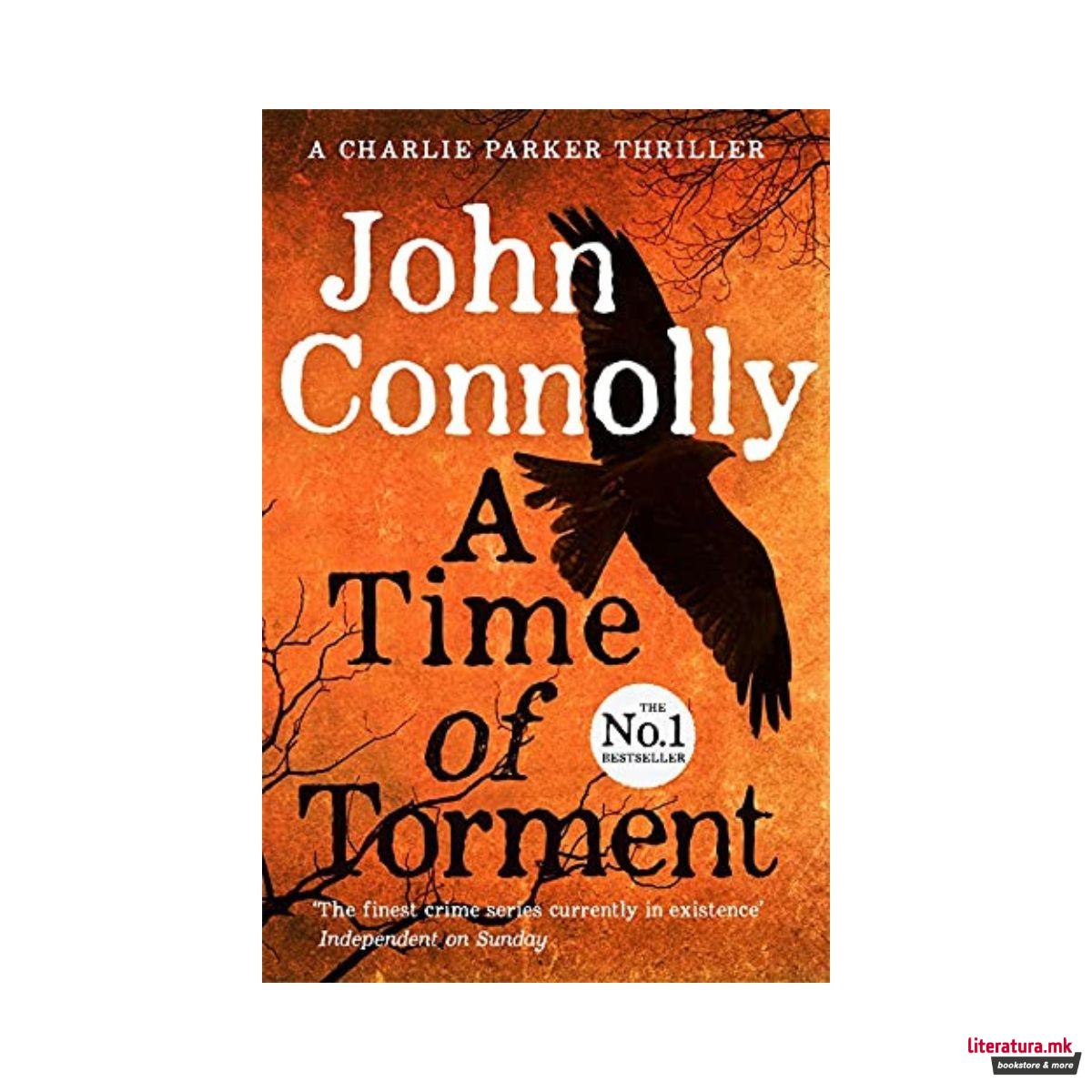A Time of Torment (A Charlie Parker Thriller) 