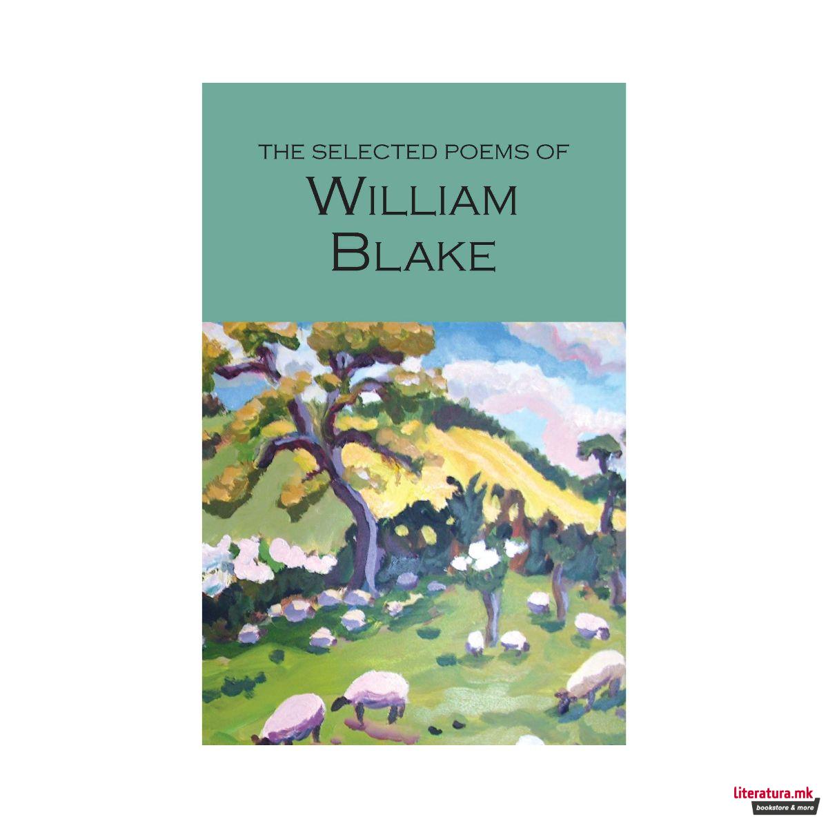 The Selected Poems of William Blake 